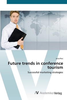 Paperback Future trends in conference tourism Book