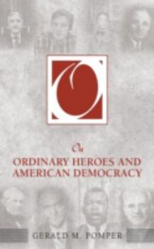 Paperback On Ordinary Heroes and American Democracy Book