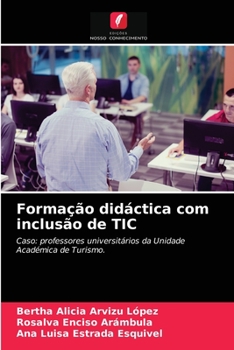 Paperback Formação didáctica com inclusão de TIC [Portuguese] Book