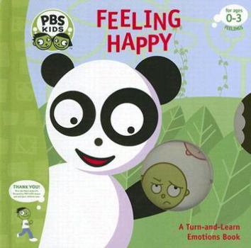 Board book Feeling Happy: A Turn-And-Learn Emotions Book