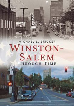 Paperback Winston-Salem Through Time Book
