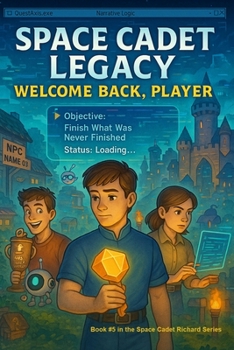 Paperback Space Cadet Legacy - Welcome Back, Player Book