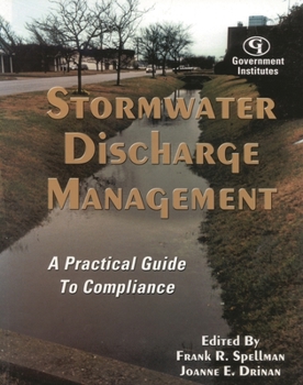 Paperback Stormwater Discharge Management: A Practical Guide to Compliance Book