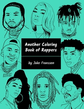 Paperback Another Coloring Book of Rappers Book
