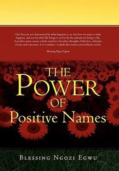 Paperback The Power of Positive Names Book