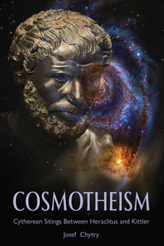 Hardcover Cosmotheism: Cytherean Sitings Between Heraclitus and Kittler Book