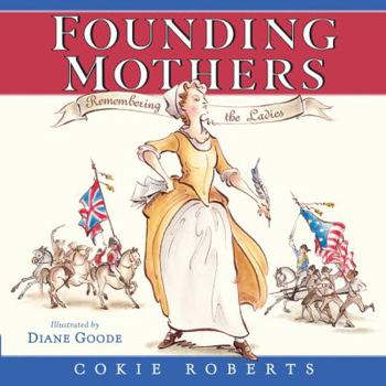 Library Binding Founding Mothers: Remembering the Ladies Book