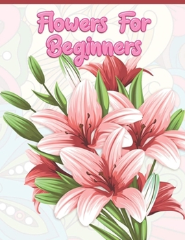 Paperback Flowers for Beginners Book