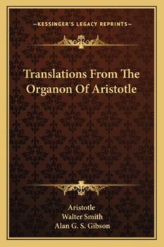 Paperback Translations From The Organon Of Aristotle Book