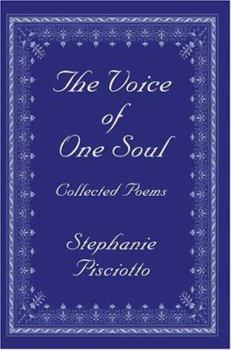 Paperback The Voice of One Soul: Collected Poems Book