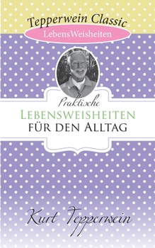 Paperback Praktische Lebensweisheiten für den Alltag [German] Book