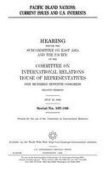 Paperback Pacific Island nations: current issues and U.S. interests Book