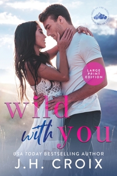 Paperback Wild With You [Large Print] Book