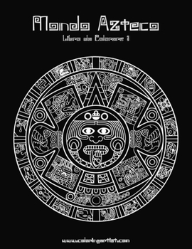 Paperback Mondo Azteco Libro da Colorare 1 [Italian] Book