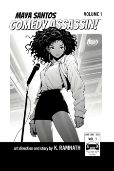 Paperback Maya Santos Comedy Assassin: Volume 1 Book