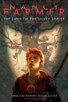 The Land of the Silver Apples - Book #2 of the Sea of Trolls