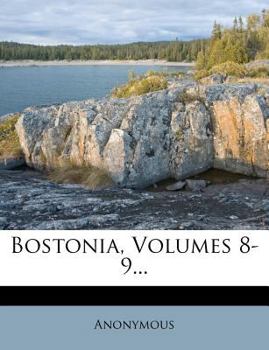 Paperback Bostonia, Volumes 8-9... Book