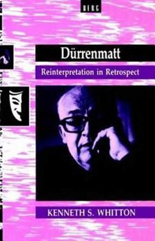 Hardcover Durrenmatt: Reinterpretation in Retrospect Book