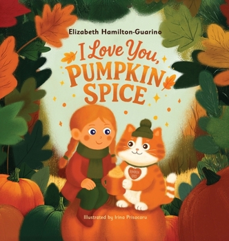 Hardcover I Love You, Pumpkin Spice Book