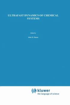 Paperback Ultrafast Dynamics of Chemical Systems Book