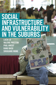 Paperback Social Infrastructure and Vulnerability in the Suburbs Book