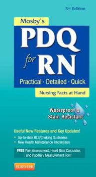 Spiral-bound Mosby's PDQ for RN: Practical, Detailed, Quick Book