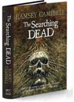 The Searching Dead - Book #1 of the Three Births of Daoloth
