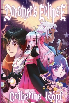 Hardcover Dreamer's Eclipse Book