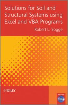 Hardcover Solutions for Soil and Structural Systems Using Excel and VBA Programs [With CDROM] Book