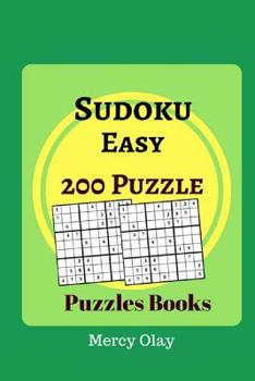 Paperback Sudoku Easy 200 Puzzle Puzzles Books: Easy Suduko Puzzle Books For Adults Fun Games Book