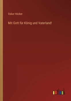 Paperback Mit Gott für König und Vaterland! [German] Book