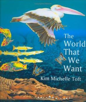 Hardcover The World That We Want Book