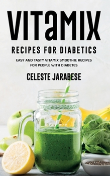 Paperback Vitamix RECIPES For Diabetics Book