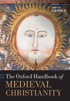 Paperback The Oxford Handbook of Medieval Christianity Book