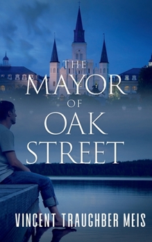 Paperback The Mayor of Oak Street Book