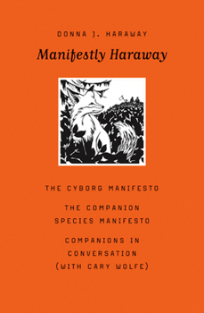 Paperback Manifestly Haraway: Volume 37 Book
