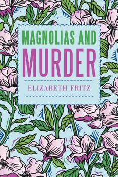 Paperback Magnolias and Murder Book