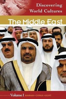 Hardcover The Middle East: Bahrain * Cyprus * Egypt, Volume 1 (Discovering World Cultures) Book