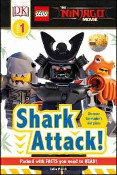 Paperback DK Readers L1: The Lego(r) Ninjago(r) Movie: Shark Attack! Book