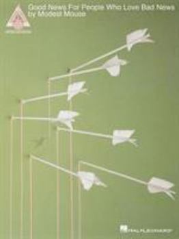 Paperback Modest Mouse - Good News for People Who Love Bad News Book