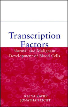 Hardcover Transcription Factors: Normal and Malignant Development of Blood Cells Book
