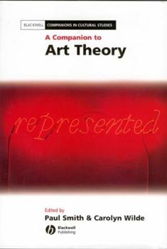 Hardcover A Companion to Art Theory Book