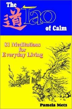 Paperback The Tao of Calm Book