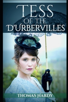 Paperback Tess of the d'Urbervilles(Annotated Edition) Book