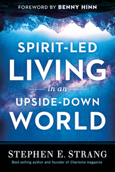 Paperback Spirit-Led Living in an Upside-Down World Book