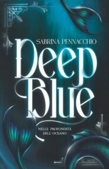 Paperback Deep Blue: Nelle Profondità dell'Oceano [Italian] Book