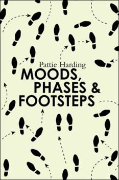 Paperback Moods, Phases & Footsteps Book