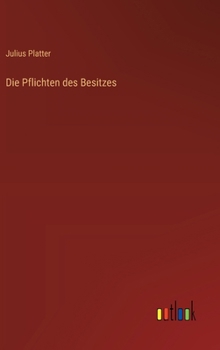 Hardcover Die Pflichten des Besitzes [German] Book