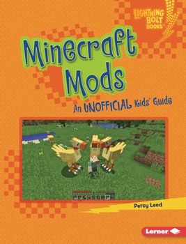 Library Binding Minecraft Mods: An Unofficial Kids' Guide Book