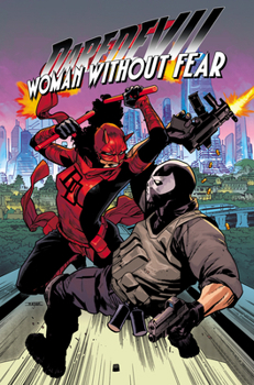 Paperback Daredevil: Woman Without Fear - Bloody Reunion Book